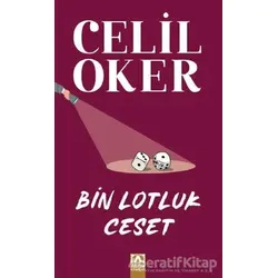 Bin Lotluk Ceset - Celil Oker - Altın Kitaplar