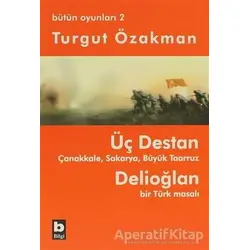 Bütün Oyunları 2 - Turgut Özakman - Bilgi Yayınevi