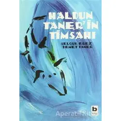 Haldun Taner’in Timsahı - Selçuk Erez - Bilgi Yayınevi