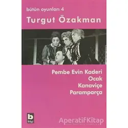 Bütün Oyunları 4 - Turgut Özakman - Bilgi Yayınevi