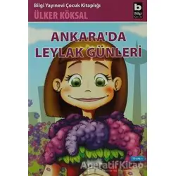 Ankara’da Leylak Günleri - Ülker Köksal - Bilgi Yayınevi
