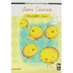 Sarı Civciv - Muzaffer İzgü - Bilgi Yayınevi