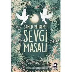 Sevgi Masalı - Samed Behrengi - Bilgi Yayınevi