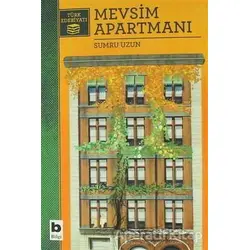 Mevsim Apartmanı - Sumru Uzun - Bilgi Yayınevi