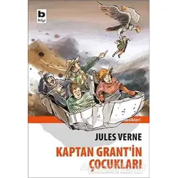 Kaptan Grantin Çocukları - Jules Verne - Bilgi Yayınevi