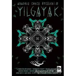 Yılgayak - Orkide Ünsür - Bilgi Yayınevi