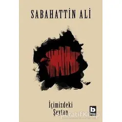 İçimizdeki Şeytan - Sabahattin Ali - Bilgi Yayınevi