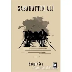 Kağnı Ses - Sabahattin Ali - Bilgi Yayınevi