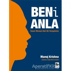 Beni Anla - Manoj Krishna - Bilgi Yayınevi