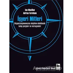 İşyeri Mitleri - Adrian Furnham - Bilgi Yayınevi