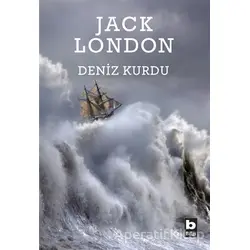 Deniz Kurdu - Jack London - Bilgi Yayınevi