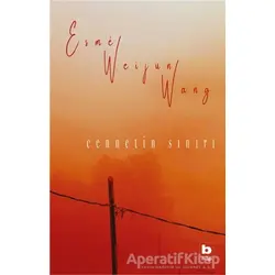 Cennetin Sınırı - Esme Weijun Wang - Bilgi Yayınevi