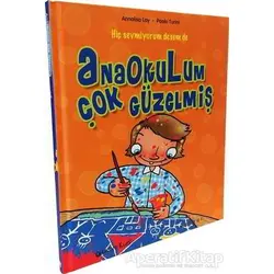 Anaokulum Çok Güzelmiş - Annalisa Lay - Boyut Yayın Grubu