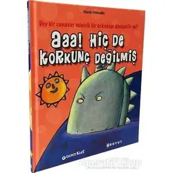 Aaa! Hiç De Korkunç Değilmiş - Gloria Francella - Boyut Yayın Grubu