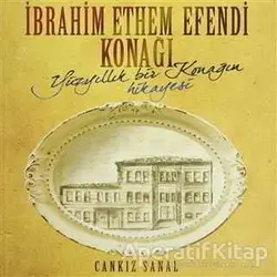 İbrahim Ethem Efendi Konağı - Cankız Şanal - Boyut Yayın Grubu