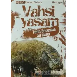 Vahşi Yaşam 2 - Tarih Öncesine Ait Türler - Valerie Davies - Boyut Yayın Grubu