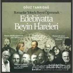 Edebiyatta Beyin Hareleri - Oğuz Tanrıdağ - Boyut Yayın Grubu