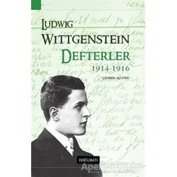 Defterler (1914-1916) - Ludwig Wittgenstein - Doğu Batı Yayınları