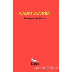 Kadın Devrimi - Işık Boran - Ceylan Yayınları