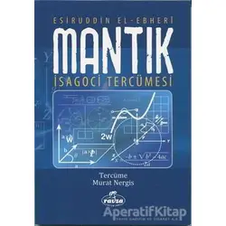 Mantık İsagoci Tercümesi - Esiruddin El - Ebheri - Ravza Yayınları