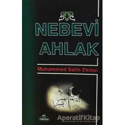 Nebevi Ahlak - Muhammed Salih Ekinci - Ravza Yayınları
