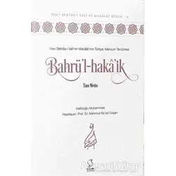 Bahrül-hakaik - Mahmud Esad Coşan - Server Yayınları