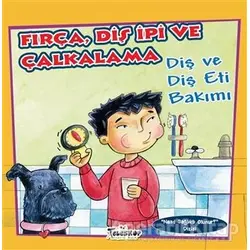Fırça Diş İpi ve Çalkalama - Amanda Doering Tourville - Teleskop Popüler Bilim