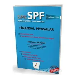 SPK - SPF Finansal Piyasalar Konu Anlatımlı Soru Bankası