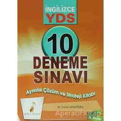 YDS İngilizce 10 Deneme Sınavı Ayrıntılı Çözüm ve Strateji Kitabı