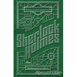 Sherlock Holmes - Suçlularla Randevu - Sir Arthur Conan Doyle - Girdap Kitap