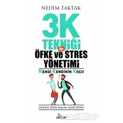 3K Tekniği İle Öfke ve Stres Yönetimi - Nedim Taktak - Girdap Kitap