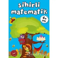 Sihirli Matematik +4 Yaş - Afife Çoruk - Beyaz Panda Yayınları
