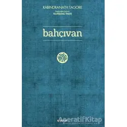 Bahçıvan - Rabindranath Tagore - Kopernik Kitap
