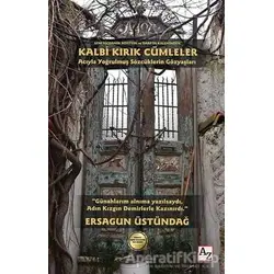 Kalbi Kırık Cümleler - Ersagun Üstündağ - Az Kitap