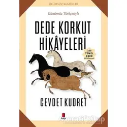 Dede Korkut Hikayeleri - Cevdet Kudret - Kapı Yayınları