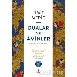 Dualar ve Aminler - Ümit Meriç - Kapı Yayınları