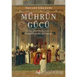 Mührün Gücü - Necati Gültepe - Kapı Yayınları