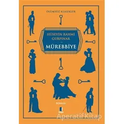 Mürebbiye - Hüseyin Rahmi Gürpınar - Kapı Yayınları