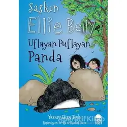 Uflayan Puflayan Panda - Şaşkın Ellie Belly - Eliza Teoh - Mavi Kirpi Yayınları