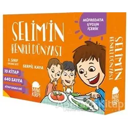 Selimin Renkli Dünyası 3. Sınıf Okuma Seti (10 Kitap) - Serpil Kaya - Mavi Kirpi Yayınları