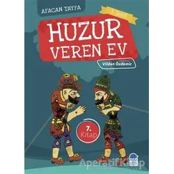 Afacan Tayfa 1. Sınıf Okuma Kitabı - Huzur Veren Ev - Vildan Özdemir - Mavi Kirpi Yayınları