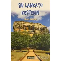 Sri Lankayı Keşfedin - Nazlı Akçura - Cenevre Fikir Sanat