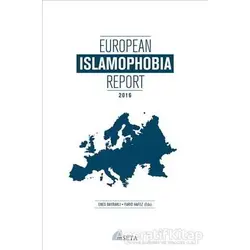European Islamophobia Report 2016 - Enes Bayraklı - Seta Yayınları