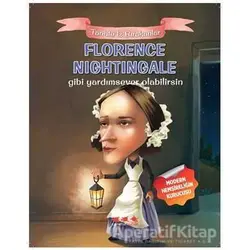 Florence Nightingale Gibi Yardımsever Olabilirsin - E. Murat Yığcı - Caretta Yayıncılık