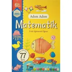 Adım Adım Matematik 6 Yaş - Zeka Geliştiren 77 Soru - Kolektif - Revzen Kitap