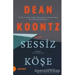 Sessiz Köşe - Dean Koontz - Portakal Kitap