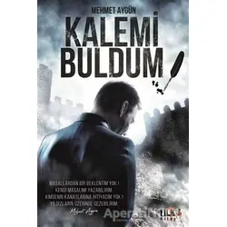 Kalemi Buldum - Mehmet Aygün - Tilki Kitap