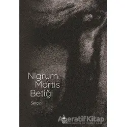 Nigrum Mortis Betiği - Serçin Kandemir - Kule Kitap