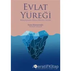 Evlat Yüreği - Sema Küsmenoğlu - Tilki Kitap