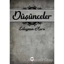 Düşünceler - Süleyman Kara - Tilki Kitap
